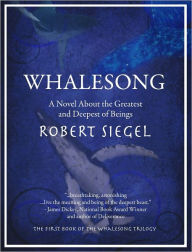 Title: Whalesong (The Whalesong Trilogy #1), Author: Robert Siegel