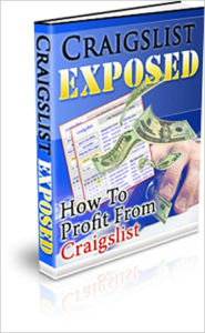 Title: Craigslist Exposed: How To Profit From Craigslist, Author: Anonymous