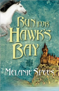 Title: Run for Hawk's Bay, Author: Melanie Spees