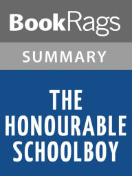 Title: The Honourable Schoolboy by John le Carre l Summary & Study Guide, Author: BookRags