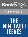 The Inimitable Jeeves by P. G. Wodehouse l Summary & Study Guide