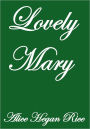 LOVELY MARY