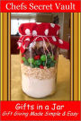 Gifts in a Jar - Sweet, Simple & Budget Friendly - A Great Holiday Treat