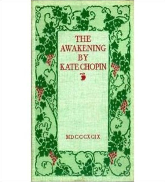 The Awakening and Selected Stories: A Romance Classic By Kate Chopin! AAA+++