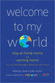 Title: Welcome To My World, Author: Sarah Bryden-Brown