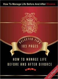 Title: Save Your Marriage Study Guide eBook - How To Manage Life Before And After Divorce - What You Can Do to Save Your Marriage, Author: Self Improvement