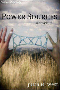 Title: Power Sources, Author: Julia H West