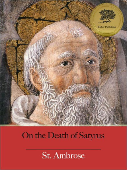 On the Death of Satyrus (Illustrated)