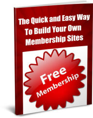 Title: Quick and Easy Way To Building Membership Sites, Author: Sandy Hall