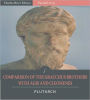 Parallel Lives: Comparison of Tiberius and Caius Gracchus with Agis and Cleomenes (Illustrated)
