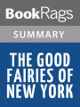 The Good Fairies of New York by Martin Millar l Summary & Study Guide
