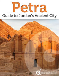 Title: Petra: Guide to Jordan's Ancient City (Travel Guide), Author: Approach Guides