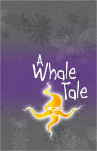 Title: A Whale Tale, Author: Christopher Harmon