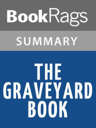 Title: The Graveyard Book by Neil Gaiman l Summary & Study Guide, Author: BookRags