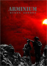 Title: Arminium, Author: Byron Gordon