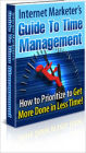 Internet Marketer’s Guide to Time Management