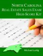 North Carolina Real Estate Sales Exam High-Score Kit