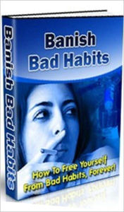 Title: eBook about How To Free Yourself From Bad Habits Forever!! - Attacking the Problem,,, Author: Healthy Tips