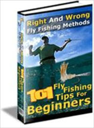 Title: Tips from Experts - 101 Fry Fishing Tips for Beginners, Author: Irwing