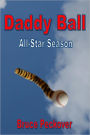 Daddy Ball All-Star Season