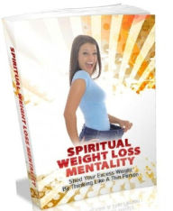 Title: Healthy Tips eBook - Spiritual Weight Loss Mentality - Are you struggling with the way you think about weightloss and don'tknow what to do?, Author: Study Guide