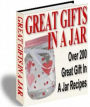 A Golden Gift Idea - Great Gifts in a Jar