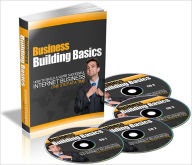 Title: Business Building Basics -How to Build a Super Successful Internet Business One Step at a Time, Author: Irwing