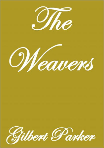 THE WEAVERS