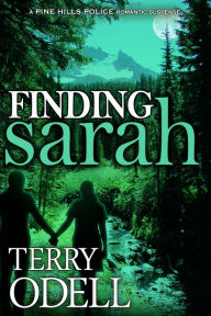 Title: Finding Sarah, Author: Terry Odell