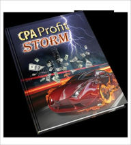 Title: Deliver More Profits for Your Business - CPA (Cost Per Action) Profit Storm, Author: Irwing