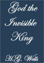 GOD THE INVISIBLE KING