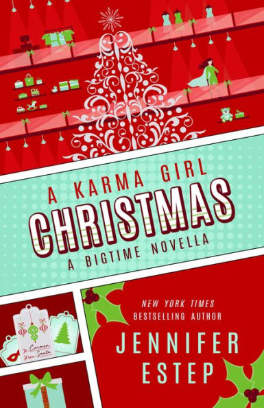 A Karma Girl Christmas (Bigtime superhero series #3.5, short story)