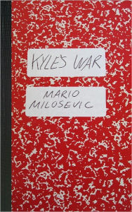 Title: Kyle's War, Author: Mario Milosevic