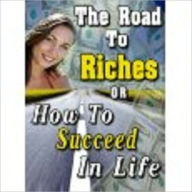 Title: ON THE ROAD TO RICHES, Author: Michael Lee