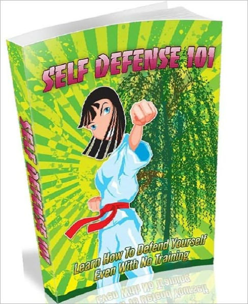 eBook about Self Defense 101 - Differences In Martial Arts And Self Defense