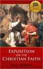 Exposition of the Christian Faith - Enhanced [Illustrated]