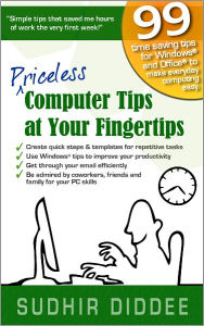 Title: Priceless Computer Tips at Your Fingertips, Author: Sudhir Diddee