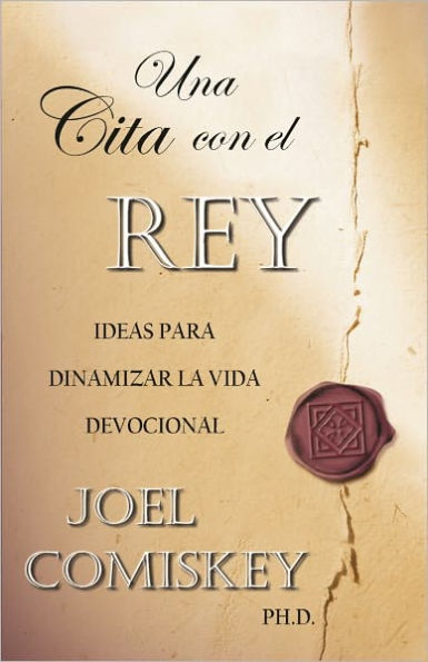 Una Cita con el Rey