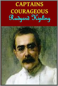 Title: CAPTAINS COURAGEOUS by R. Kipling, Author: Rudyard Kipling