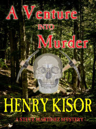 Title: A Venture into Murder, Author: Henry Kisor