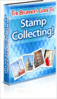 The Beginners Guide to Stamp Collecting