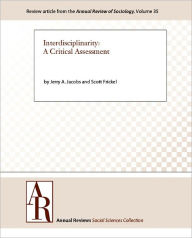 Title: Interdisciplinarity: A Critical Assessment, Author: Jerry A. Jacobs