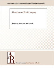 Title: Genetics and Social Inquiry, Author: Jeremy Freese