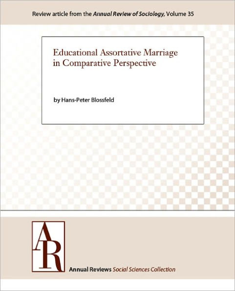 Educational Assortative Marriage in Comparative Perspective