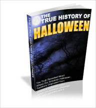 Title: The True History Of Halloween, Author: Lou Diamond