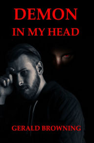Title: Demon in my Head, Author: Gerald Browning