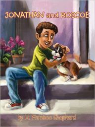 Title: Jonathan and Roscoe, Author: H. Ferebee Shephard