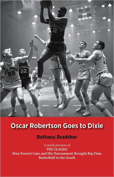 Oscar Robertson Goes to Dixie