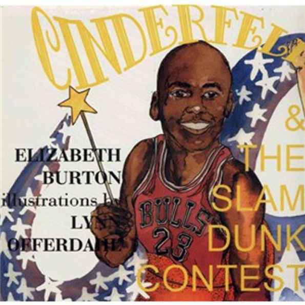 CINDERFELLA & the Slam Dunk Contest