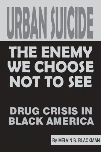 Urban Suicide: The Enemy We Choose Not to See